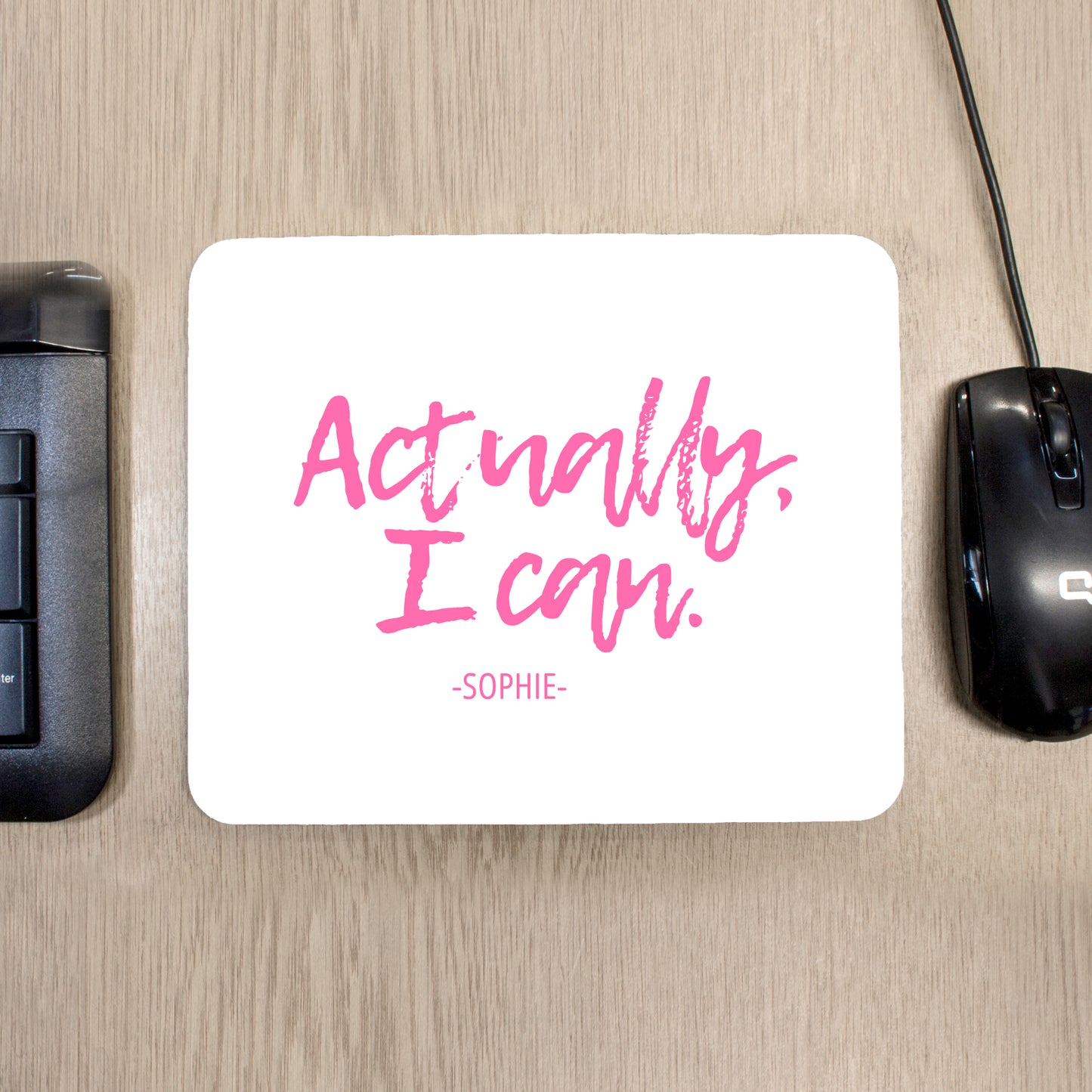 Actually I Can Handwritten Mouse Pad