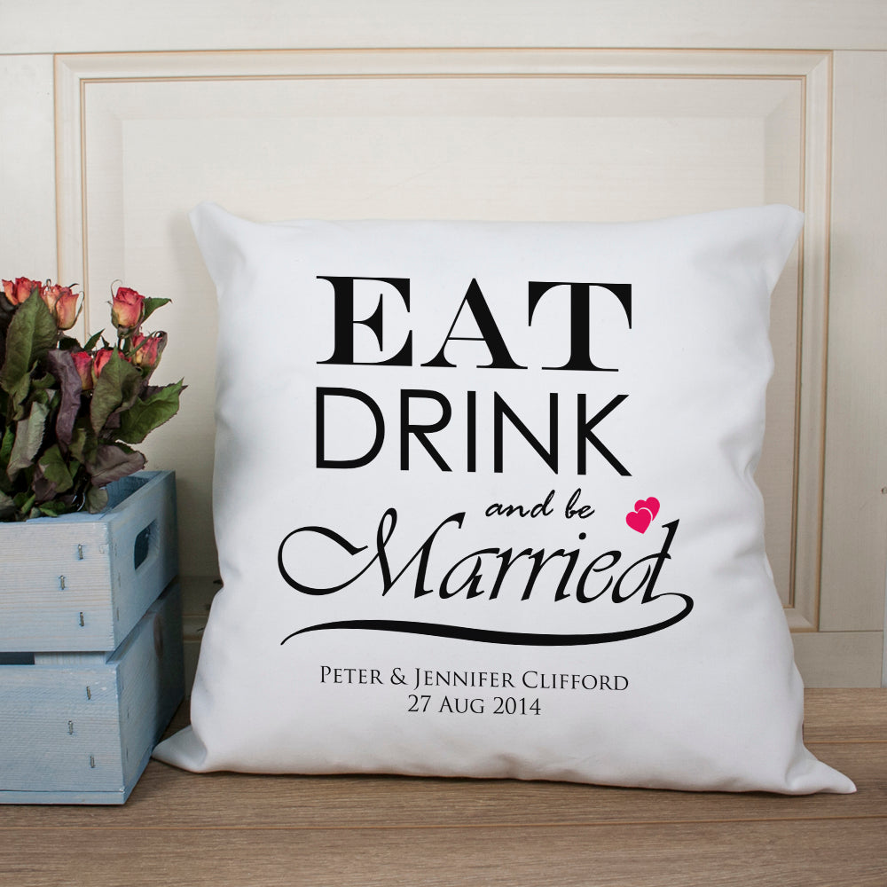 Eat, Drink and be Married Couple Cushion Cover