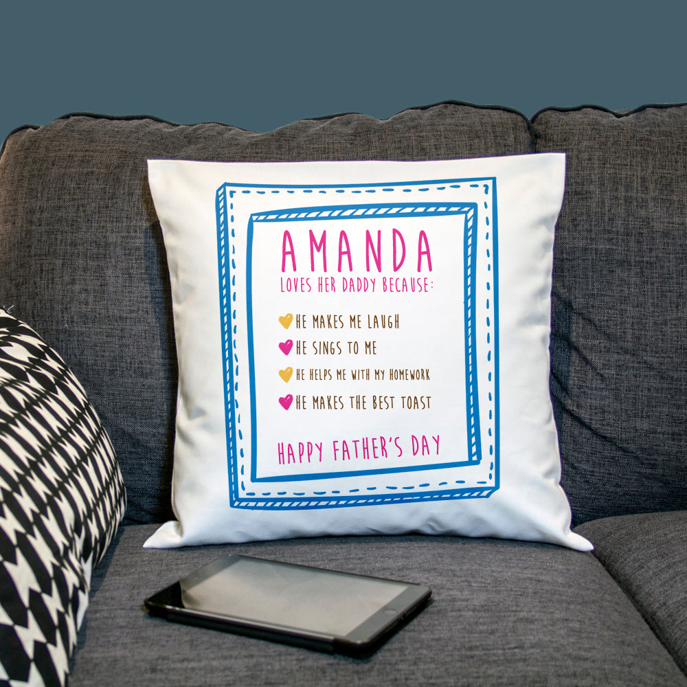 I Love Daddy Because... Personalised Cushion Cover