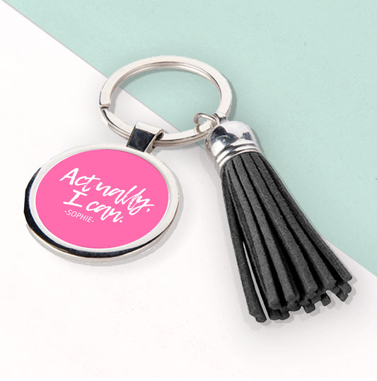Actually I Can Handwritten Tassle Keyring