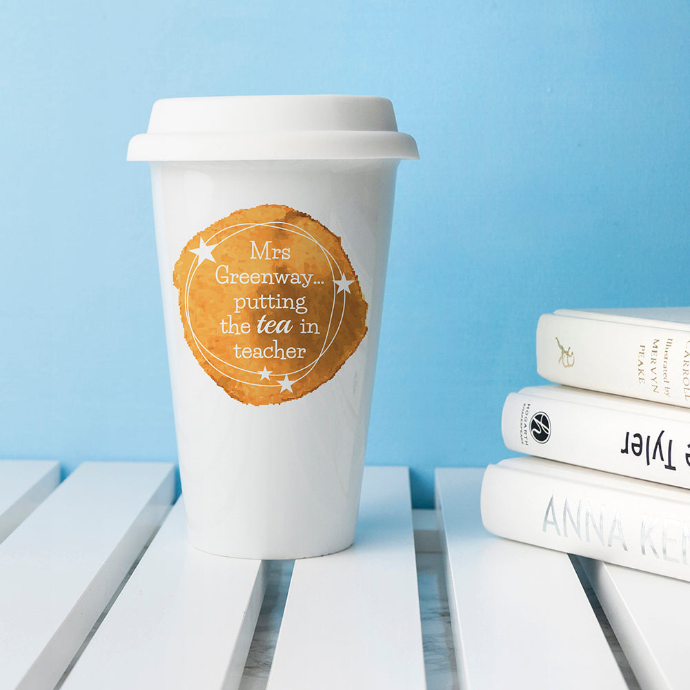 Personalised Tea in Teacher Travel Mug 