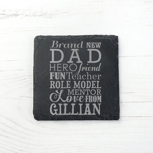 What A New Dad Means Square Slate Keepsake