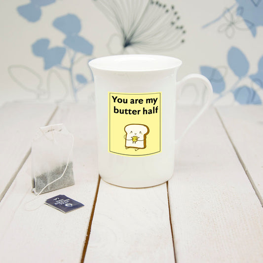You Are My Butter Half Bone China Mug